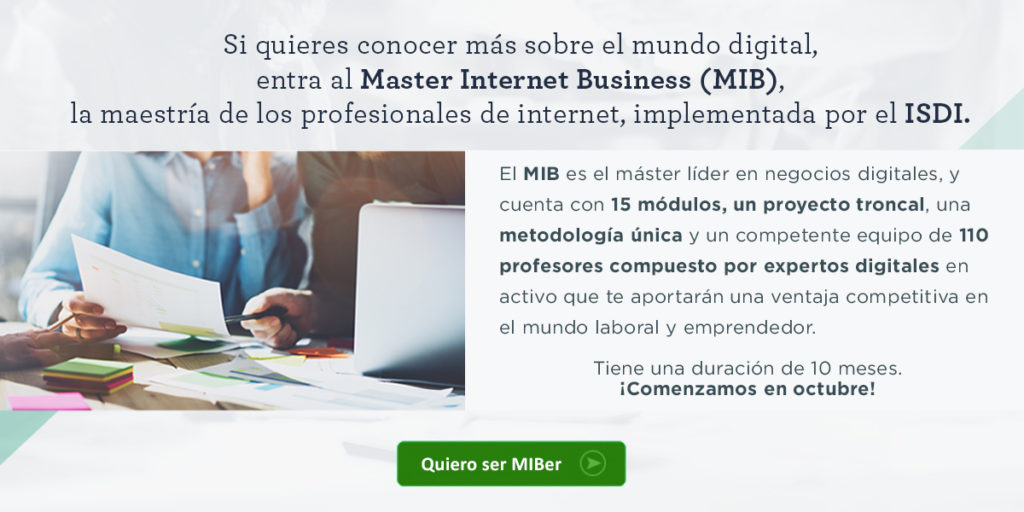 Conoce el Master Internet Business.